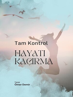 cover image of Hayatı Kaçırma